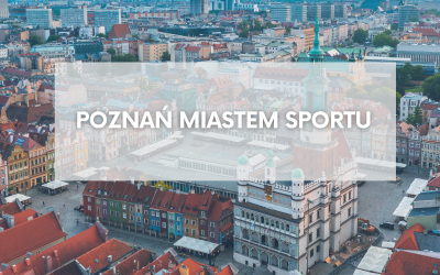 Poznań miastem sportu?